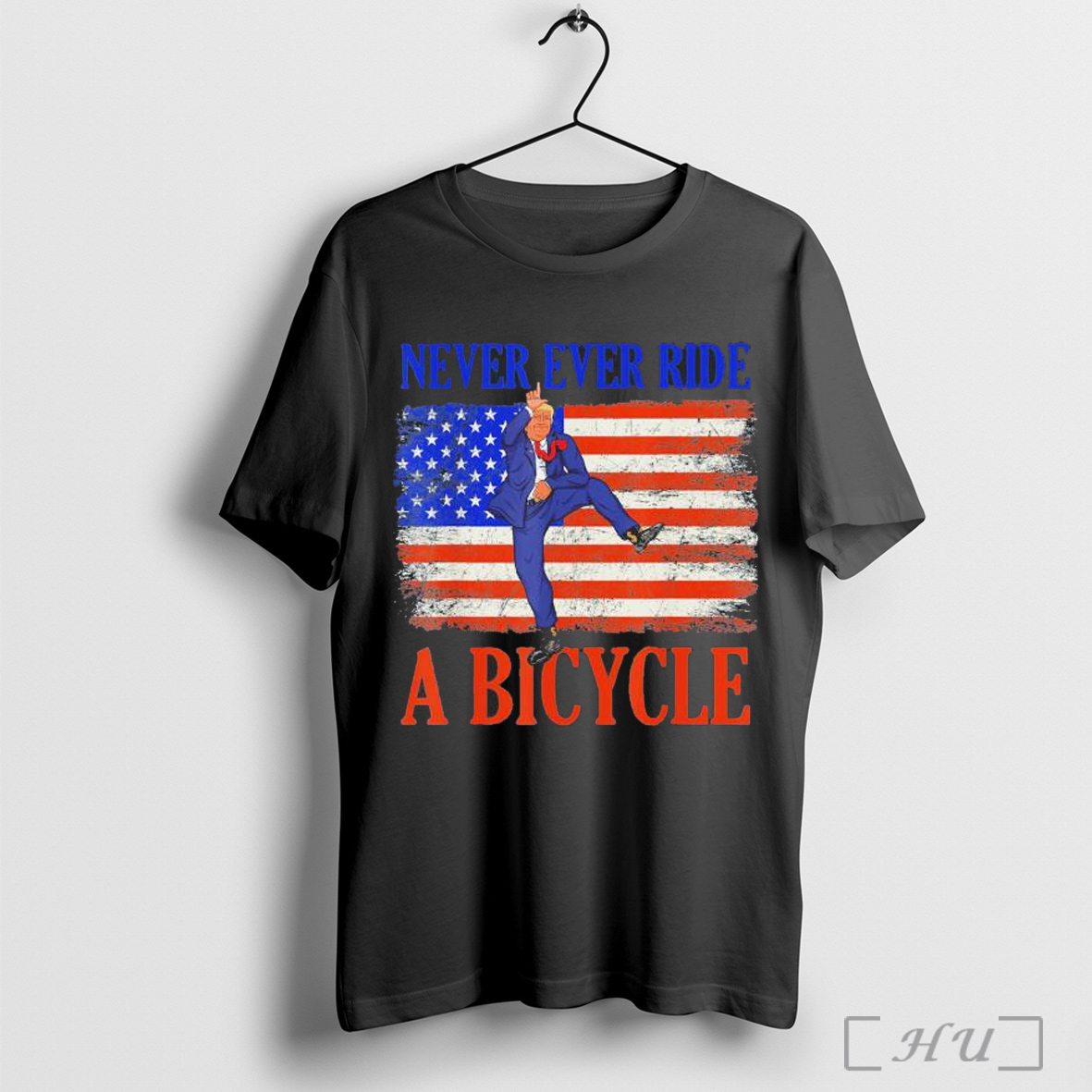 Never Ever Ride A Bicycle Donald Trump 4th Of July Usa Flag T Shirt Sweatshirt
