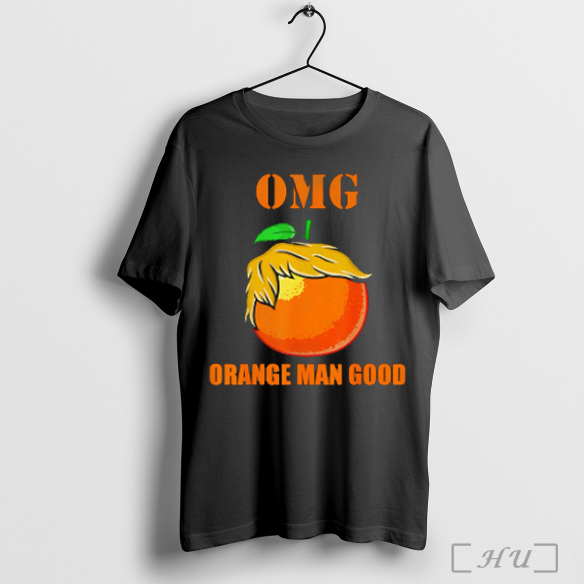 Omg Orange Man Good T Shirt Sweatshirt