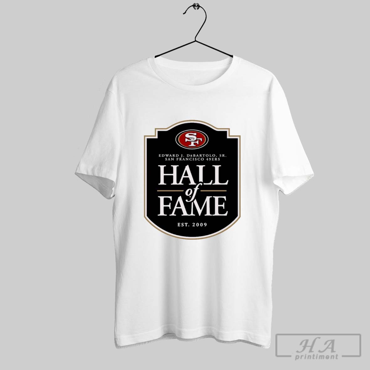 Official Edward J Debartolo Sr San Francisco 49ers Hall Of Fame Est 2009 Logo T Shirt