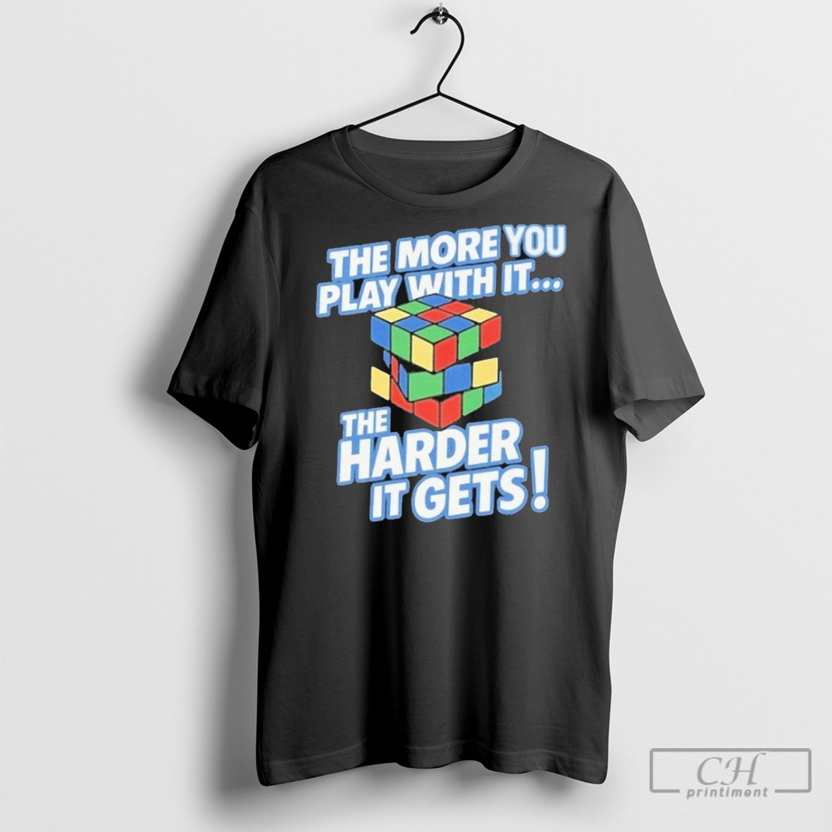Official The More You Play With It The Harder It Gets Rubix Cube Tee Shirt Sweatshirt