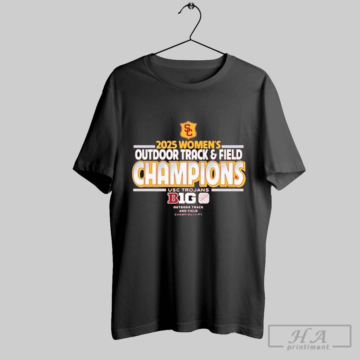 Official Usc Trojans Are Your 2025 Big Ten Conference Womens Outdoor Track And Field Champions T Shirts