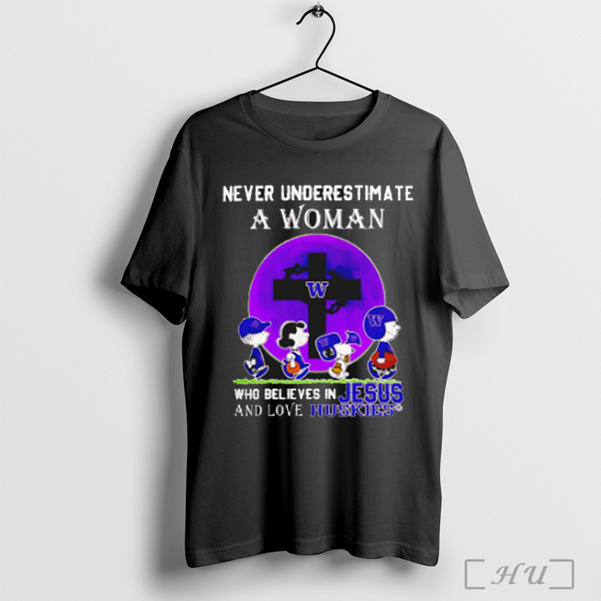 Officials Peanuts Characters Never Underestimate A Woman Who Believes In Jesus And Loves Washington Huskies T Shirt Sweatshirt