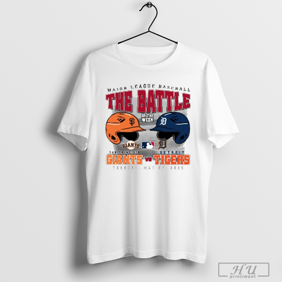 Officials San Francisco Giants Vs Detroit Tigers The Battle Of The Week Tuesday May 27 2025 T Shirt Sweatshirt