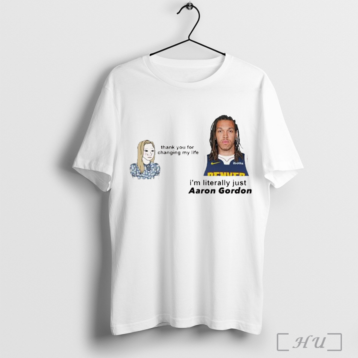 Officials Thank You For Changing My Life Im Literally Just Aaron Gordon Denver Nuggets T Shirt Sweatshirt