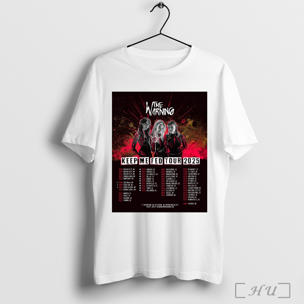 Officials The Warning Keep Me Fed World Tour 2025 02 06 Mexico City Mx 02 07 Mexico City Mx Poster T Shirt Sweatshirt