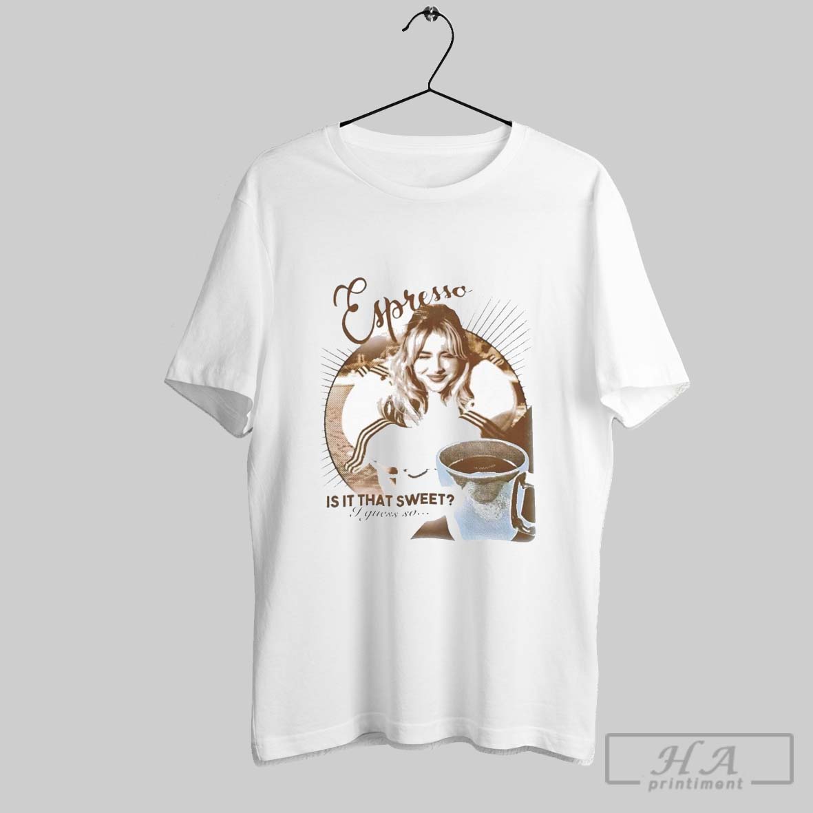 Sabrina Carpenter Is It That Sweet I Guess So Espresso Lover T Shirts