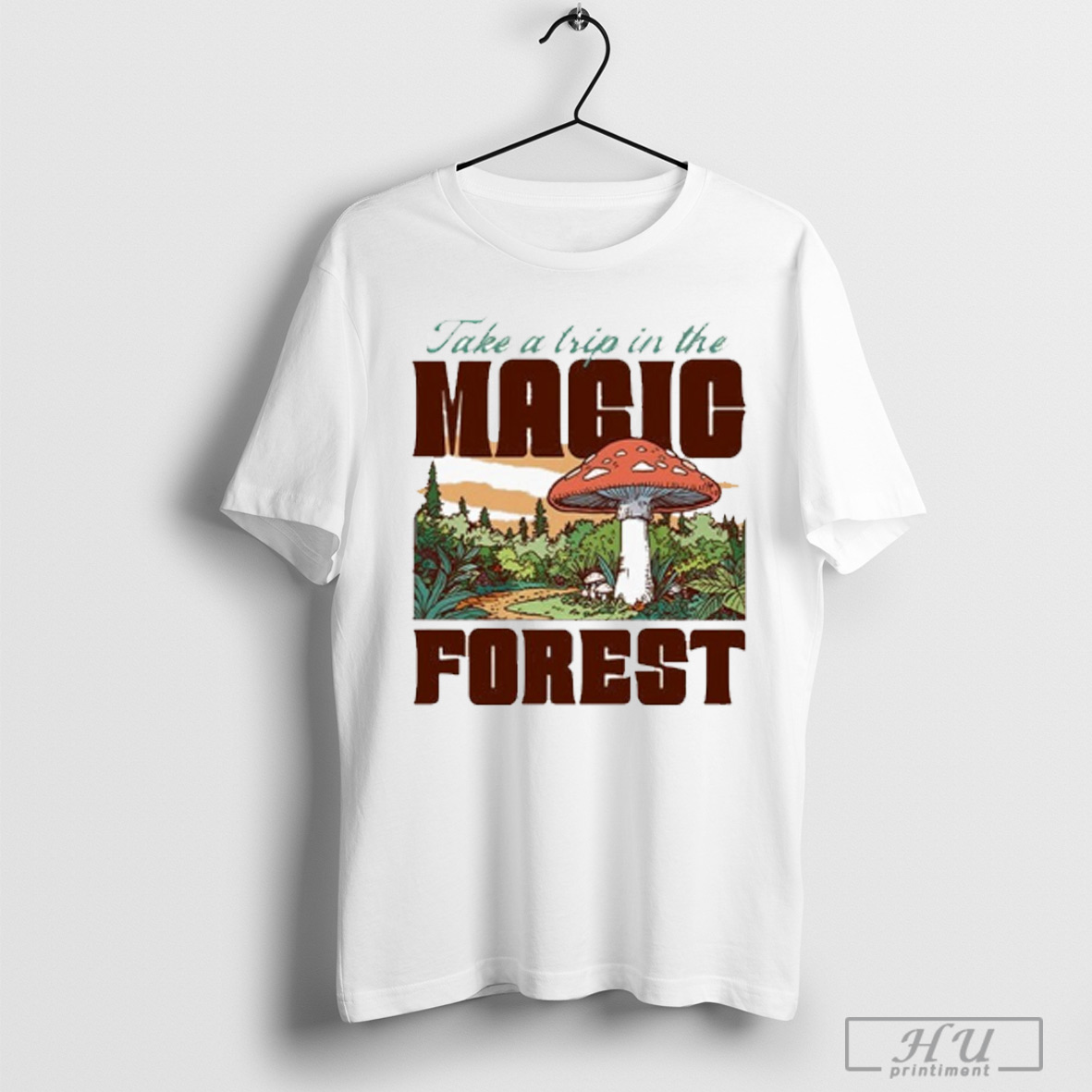 Take A Trip In The Magic Forest Mushroom T Shirt Sweatshirt