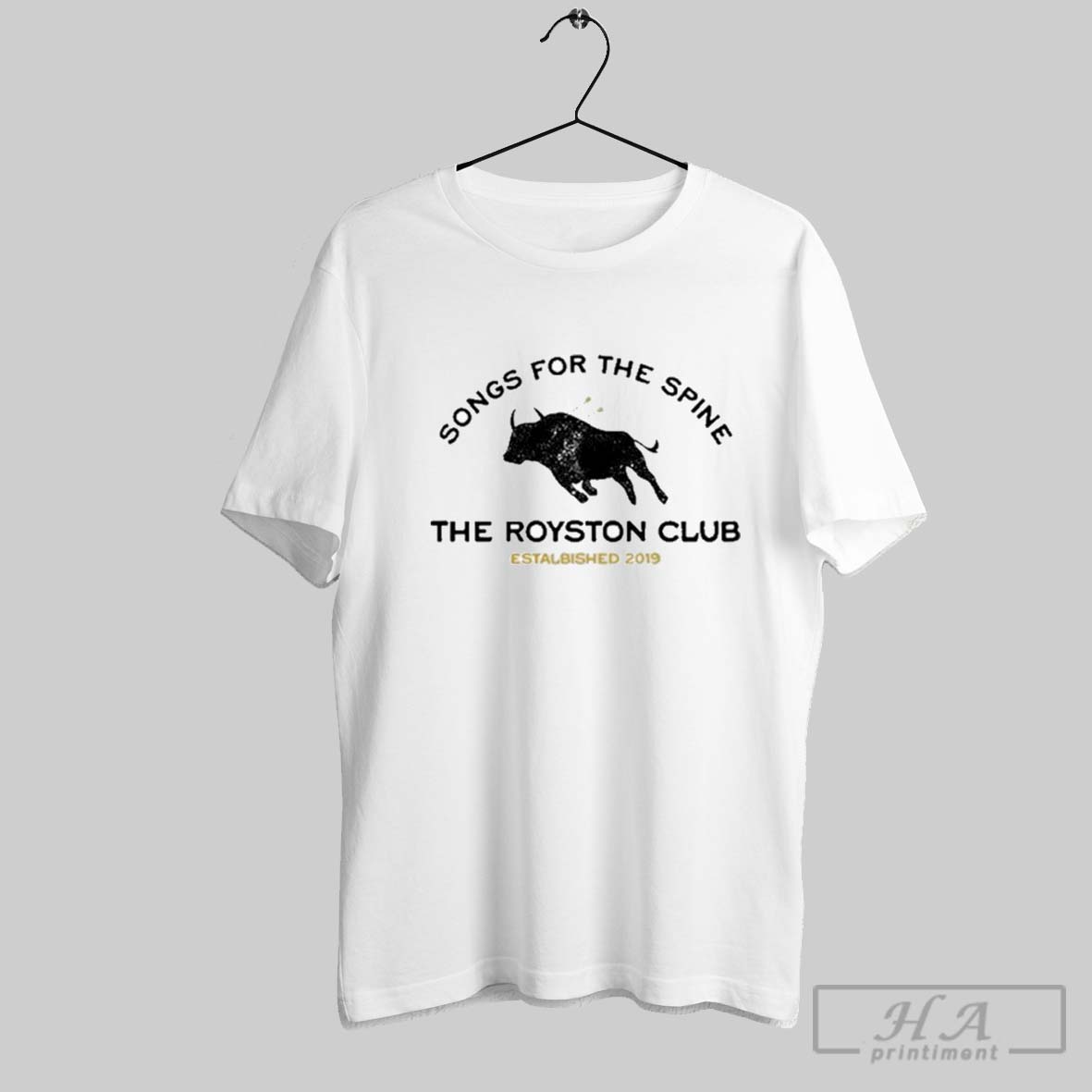 The Royston Club Songs For The Spine Est 2019 Bison T Shirts