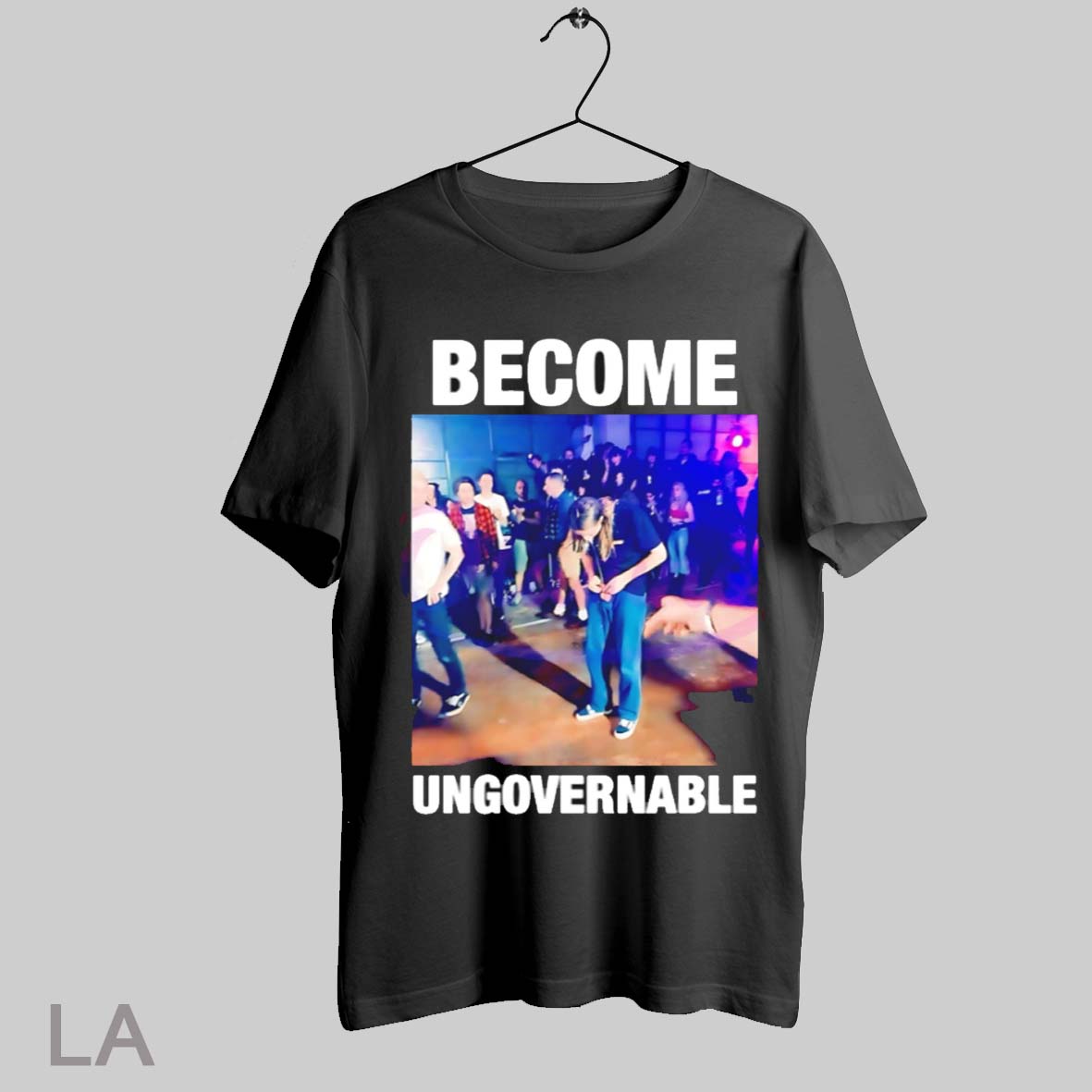 Top Become Ungovernable Dancing Meme Rebellious Youth T Shirt Sweatshirt Hoodie Shirt