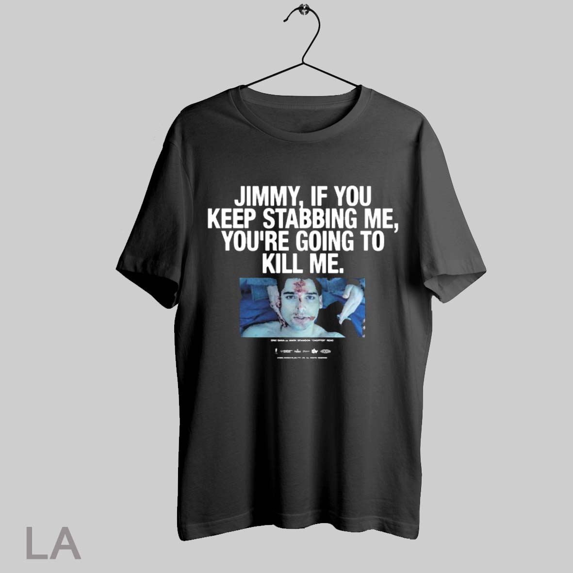 Top Chopper Redux Jimmy If You Keep Stabbing Me Youre Going To Kill Me Eric Bana As Mark Brandon Chopper Read T Shirt Sweatshirt Hoodie Shirt