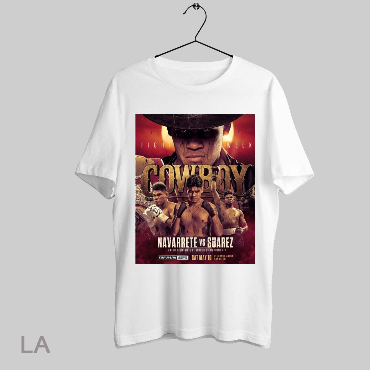 Top Cowboy Fight Week Navarrete Vs Suarez Junior Lightweight World Championship May 10 2025 Poster T Shirt Sweatshirt Hoodie Shirt