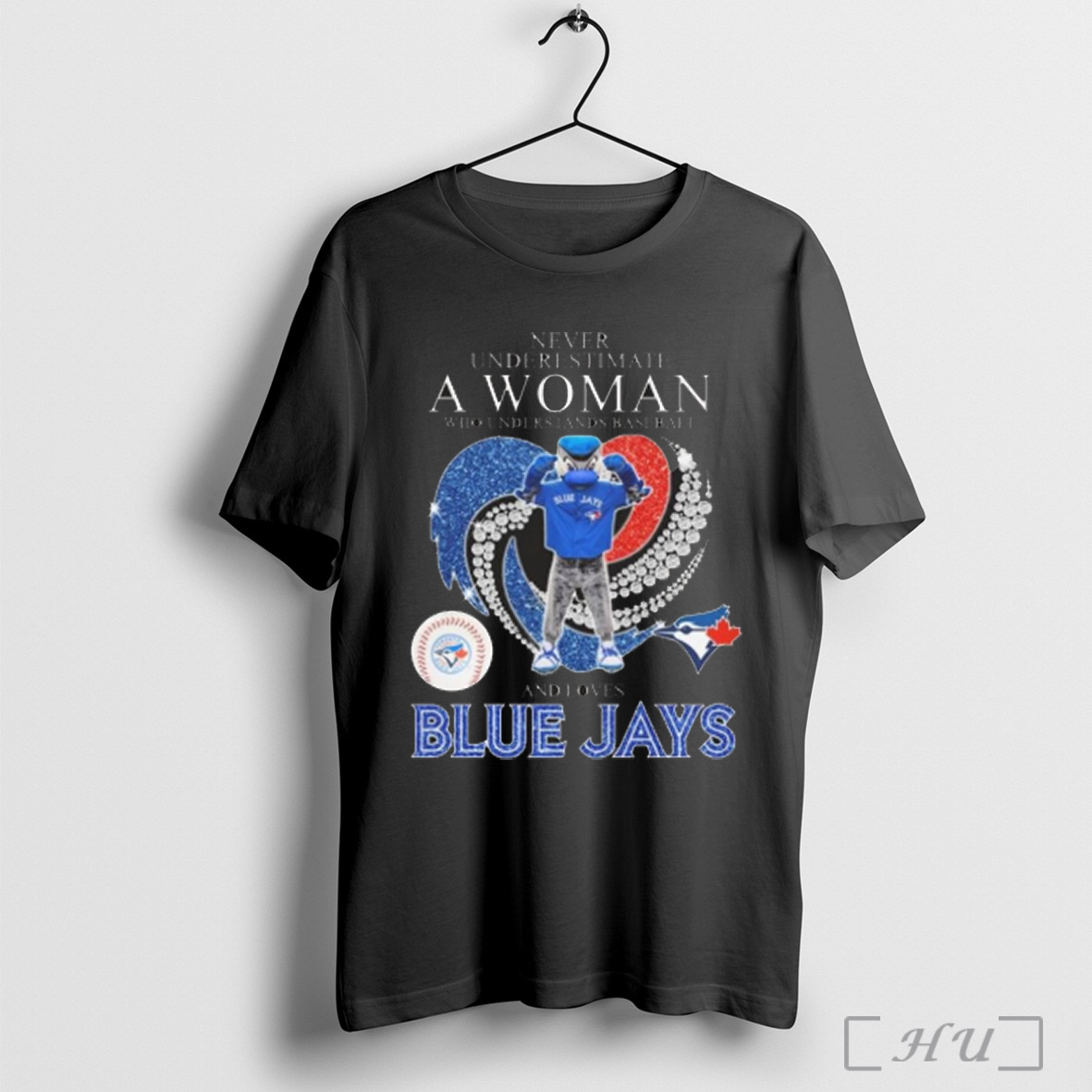 Trending Never Underestimate A Woman Who Understands Baseball And Loves Toronto Blue Jays Mascot 2025 T Shirt Sweatshirt