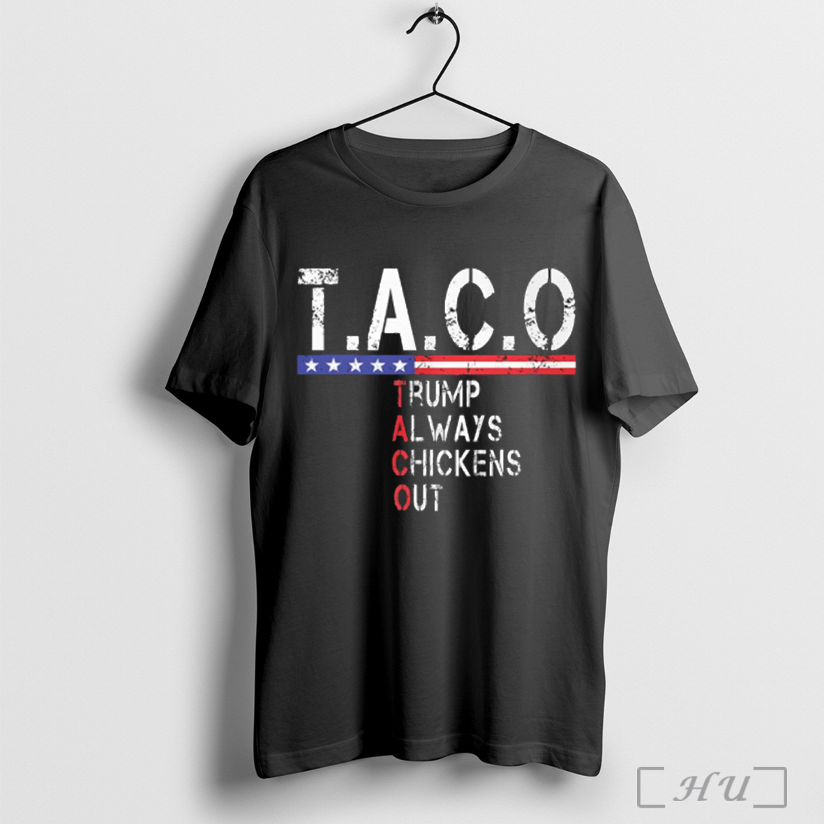 Trump Taco Trumpanos Trump Always Chickens Out Taco Trump T Shirt Sweatshirt