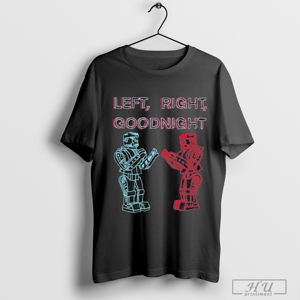 Bears In Trees Left Right Goodnight Robots T Shirt Sweatshirt