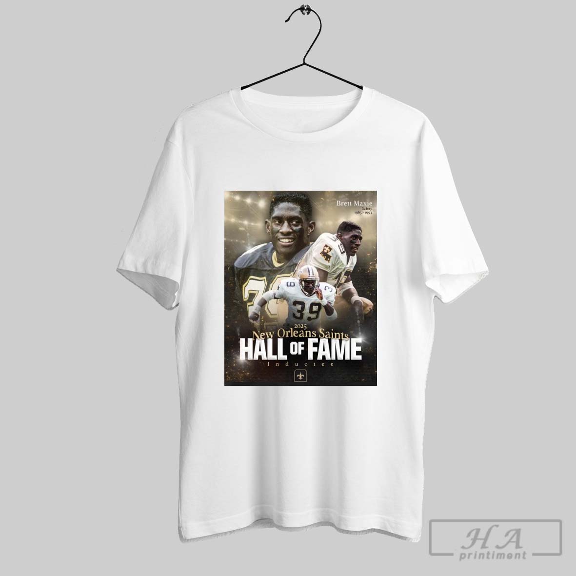 Brett Maxie Safety 1985 1993 New Orleans Saints 2025 Hall Of Fame Inductee Shirt
