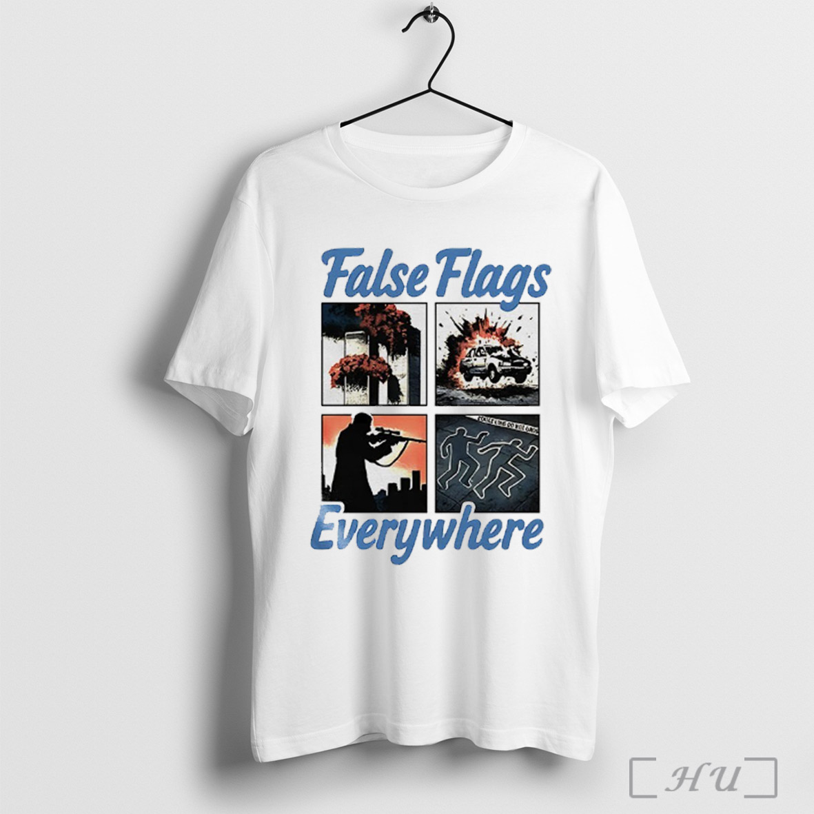 False Flags Everywhere T Shirt Sweatshirt