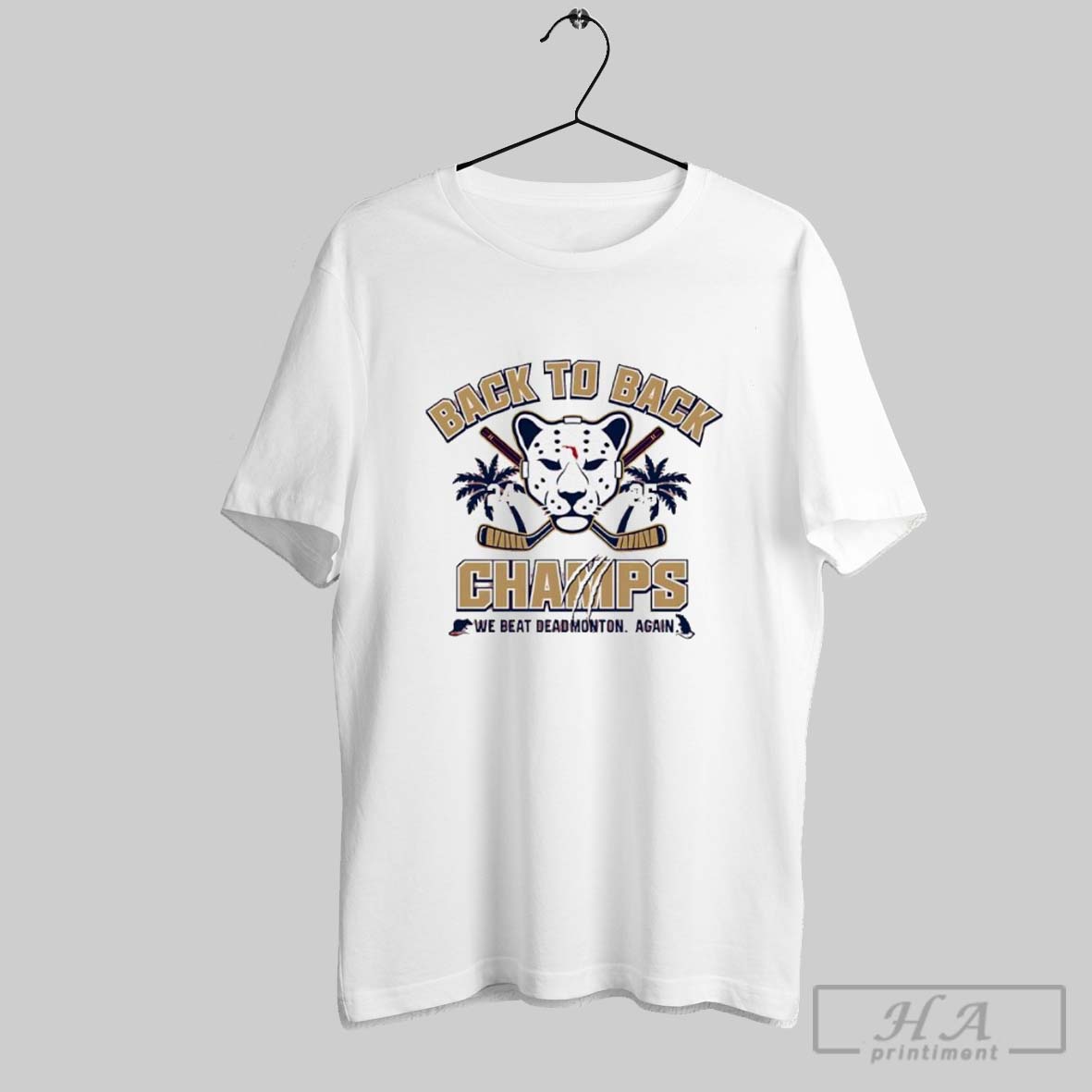 Florida Panthers Back To Back Champs We Beat Deadmonton Again 2024 2025 Shirt