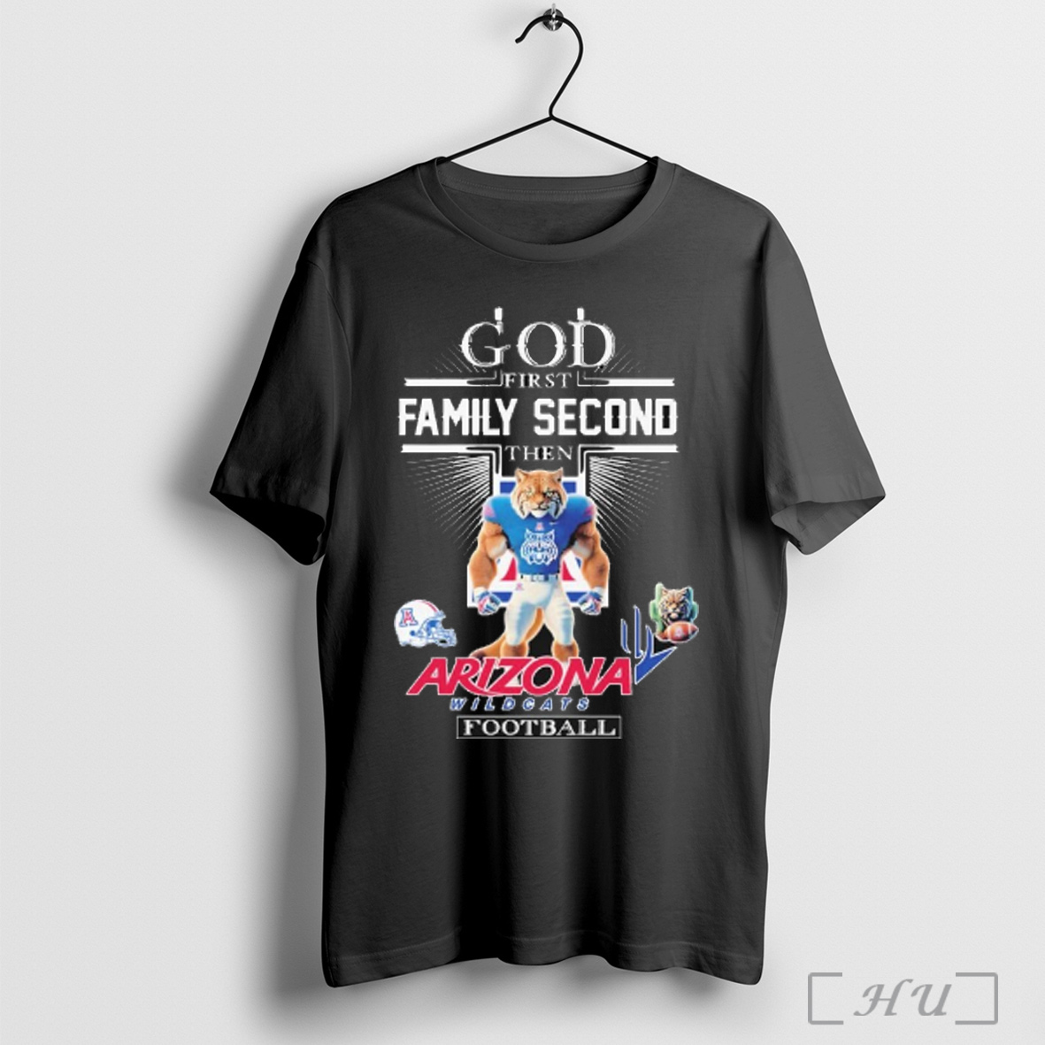 God First Family Second Then Arizona Wildcats Football Mascot T Shirt Sweatshirt