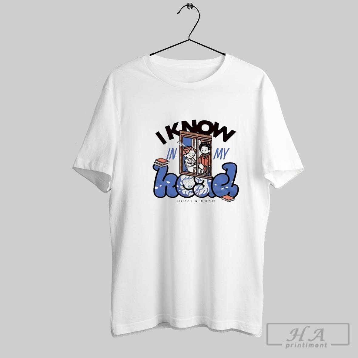 I Know In My Head Inupi And Koko Shirt
