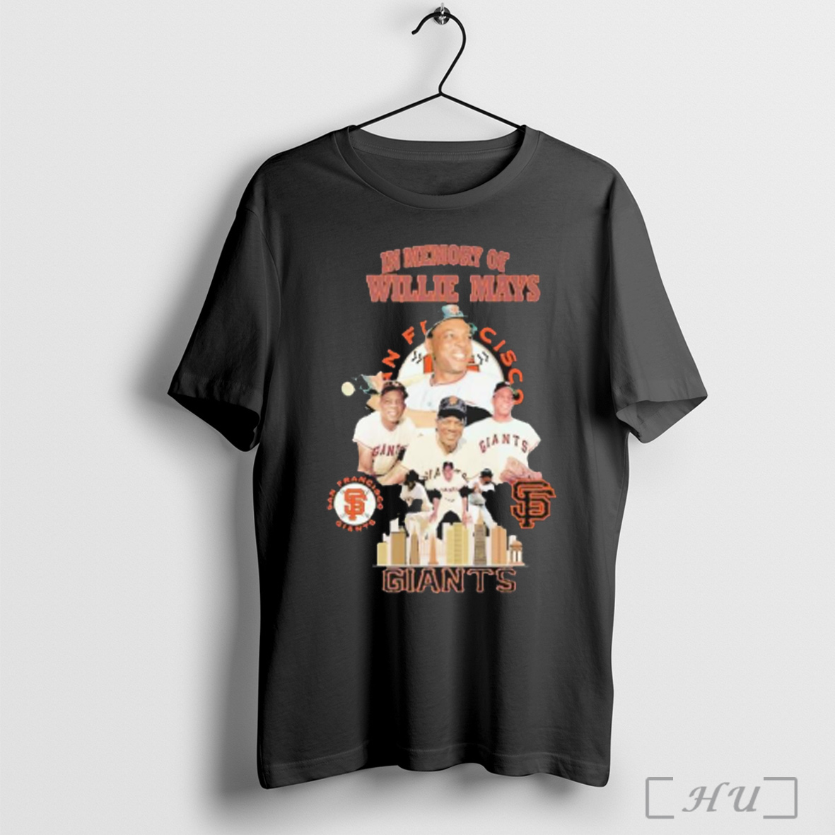 In Memory Of Willie Mays San Francisco Giants Skyline T Shirt Sweatshirt
