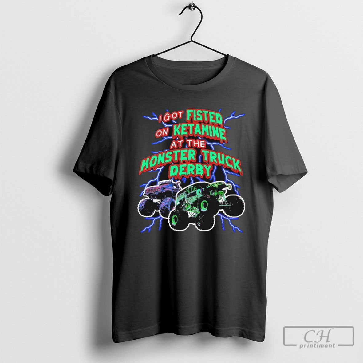 Official I Got Fisted On Ketamine At The Monster Truck Derby Shirt