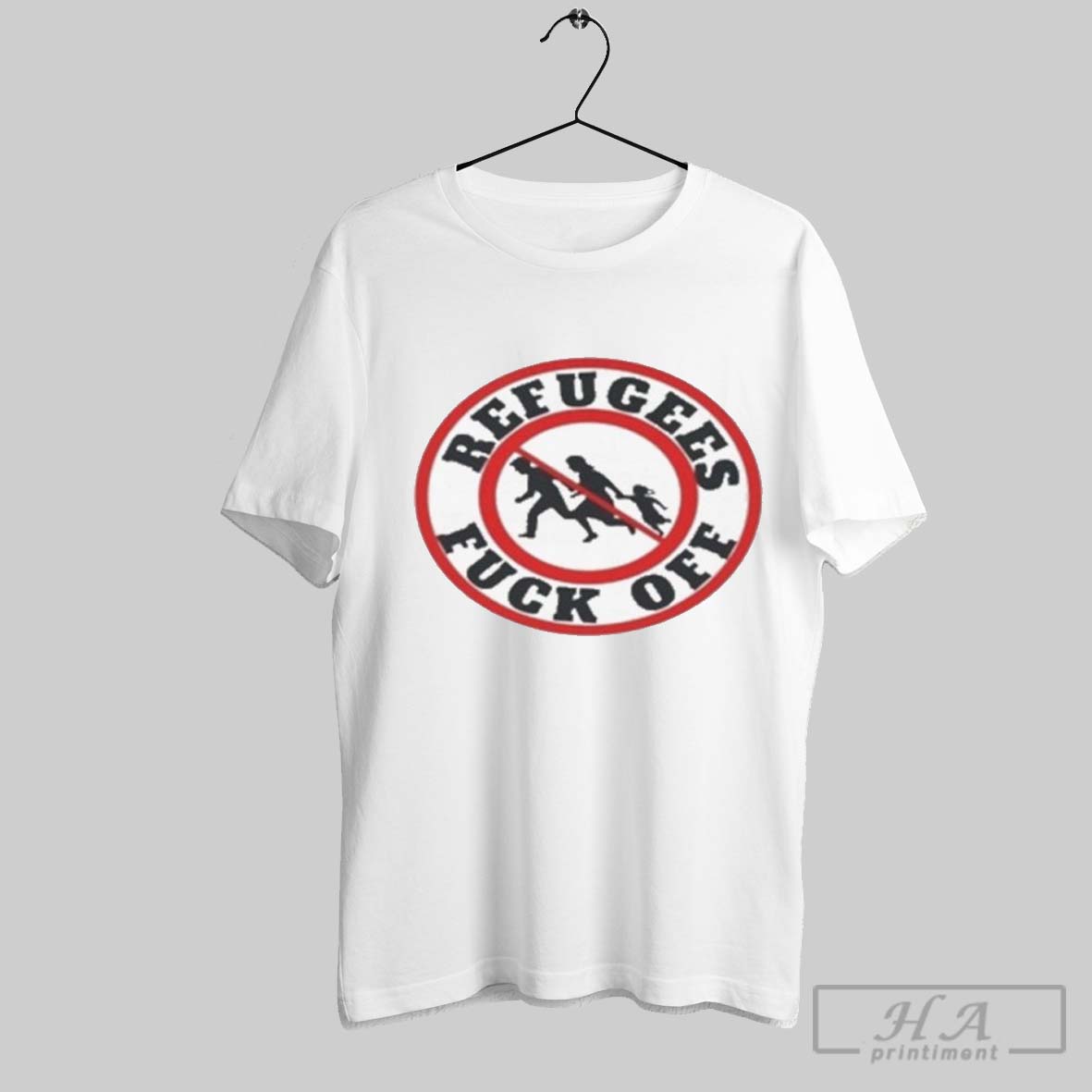 Official No More Refugees Fuck Off T Shirts