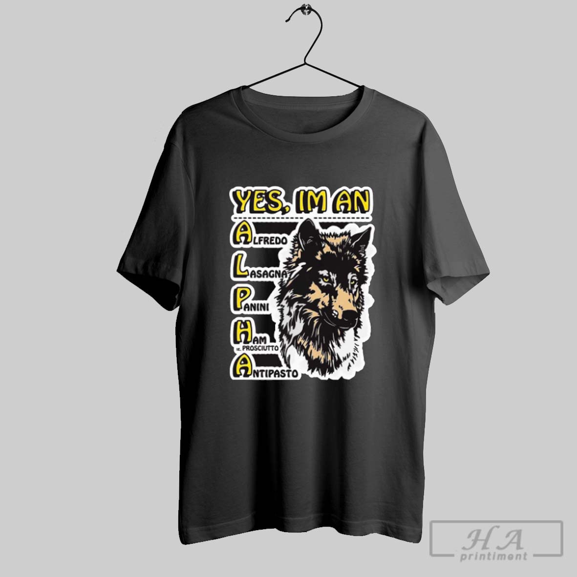 Official Yes Im An Alpha Male New T Shirt