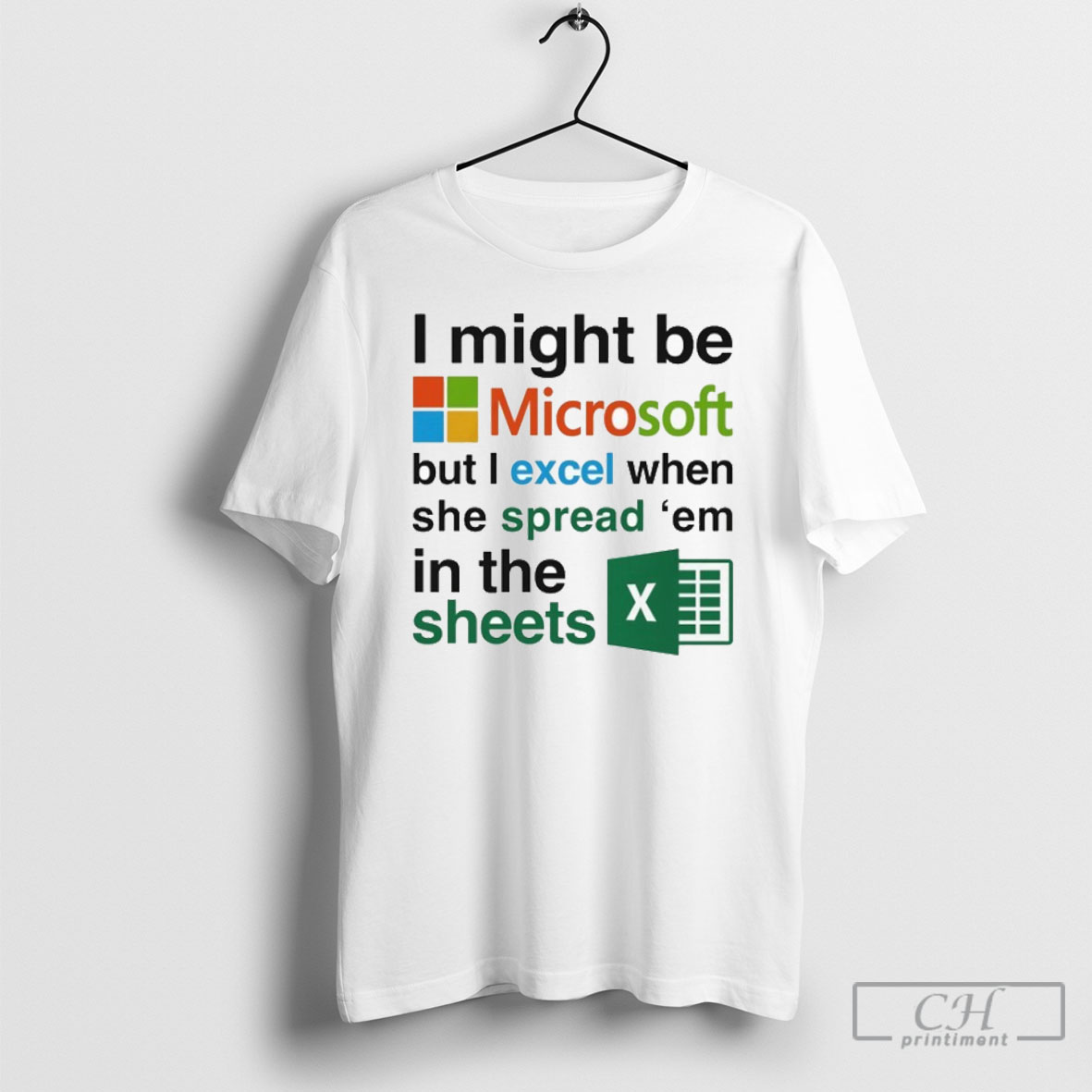 Officiali Might Be Microsoft But I Excel When She Spread Em In The Sheets Shirt Sweatshirt