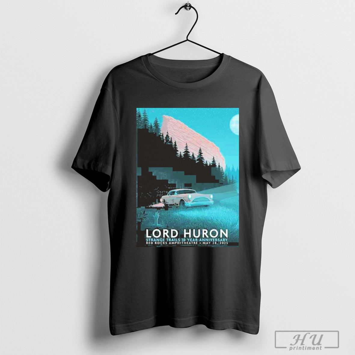 Officials Lord Huron Strange Trails 10 Year Anniversary Poster For Show In Morrison Co On May 28 At Red Rocks Amphitheatre Night Drive T Shirt Sweatshirt