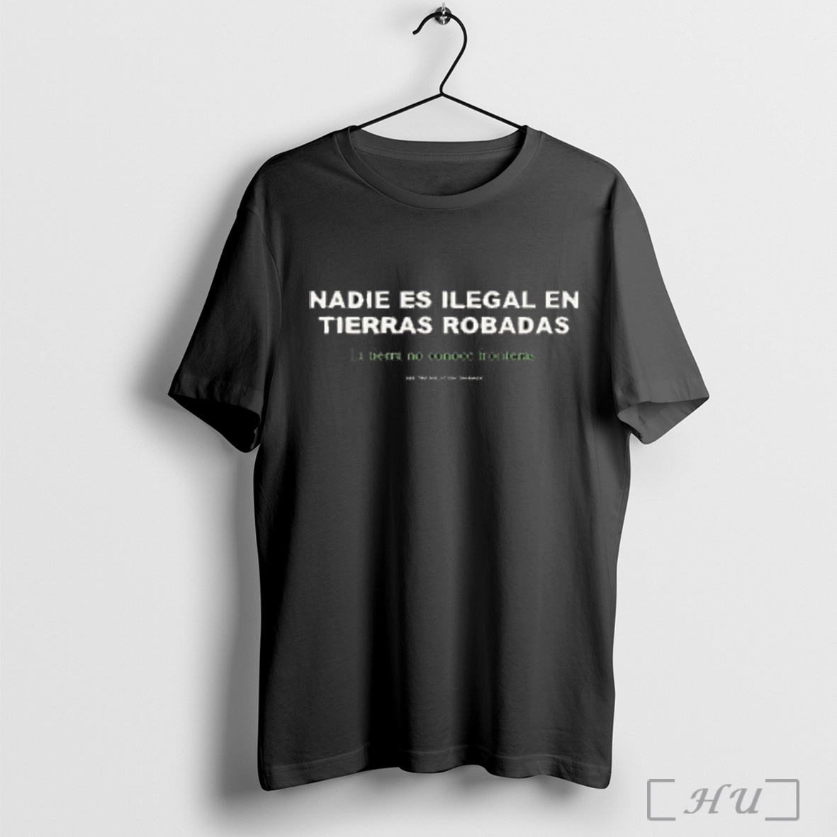 Officials No One Is Illegal On Stolen Land Nadie Es Ilegal En Tierras Robadas T Shirt Sweatshirt