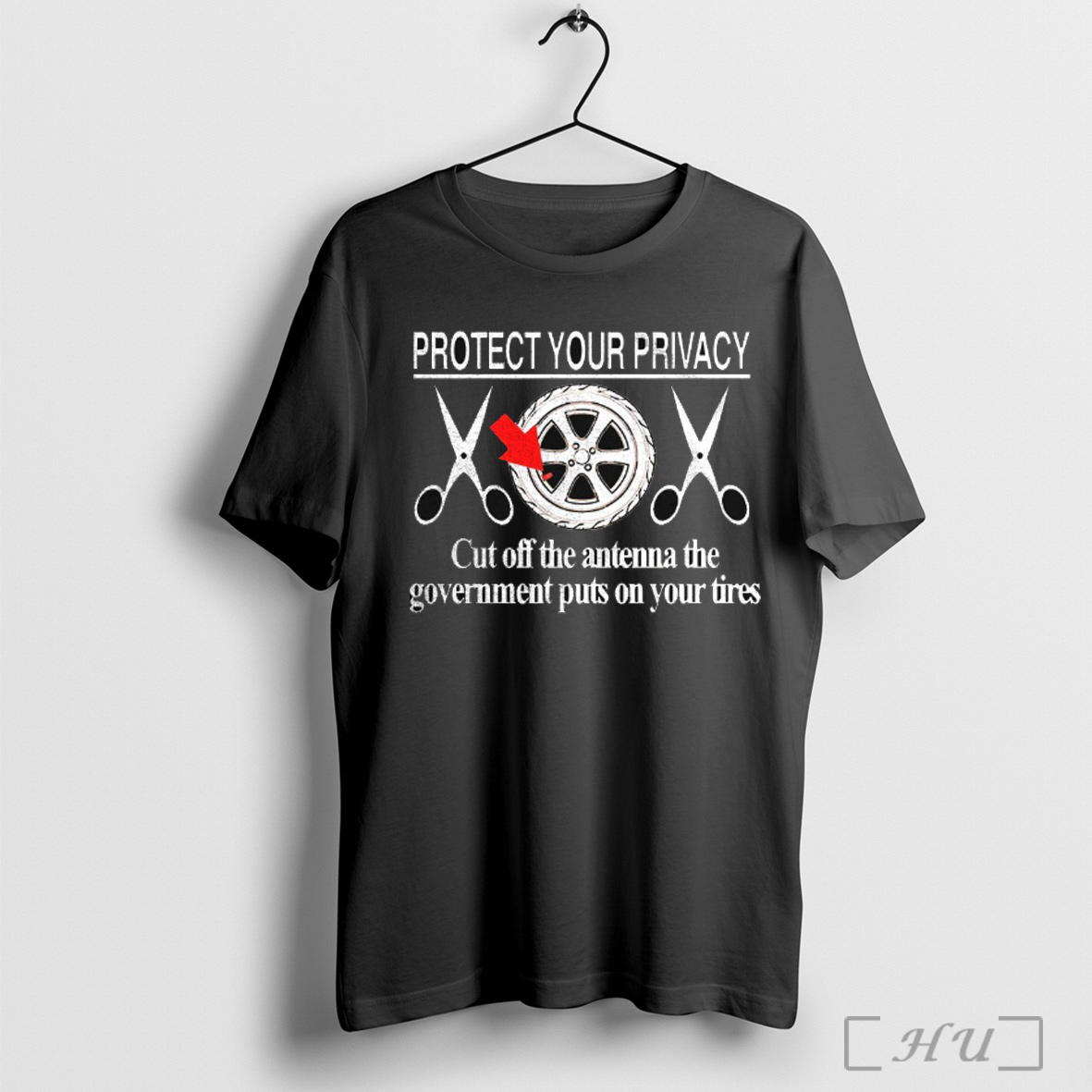 Officials Protect Your Privacy Cut Off Antenna The Government Puts On Your Tires T Shirt Sweatshirt