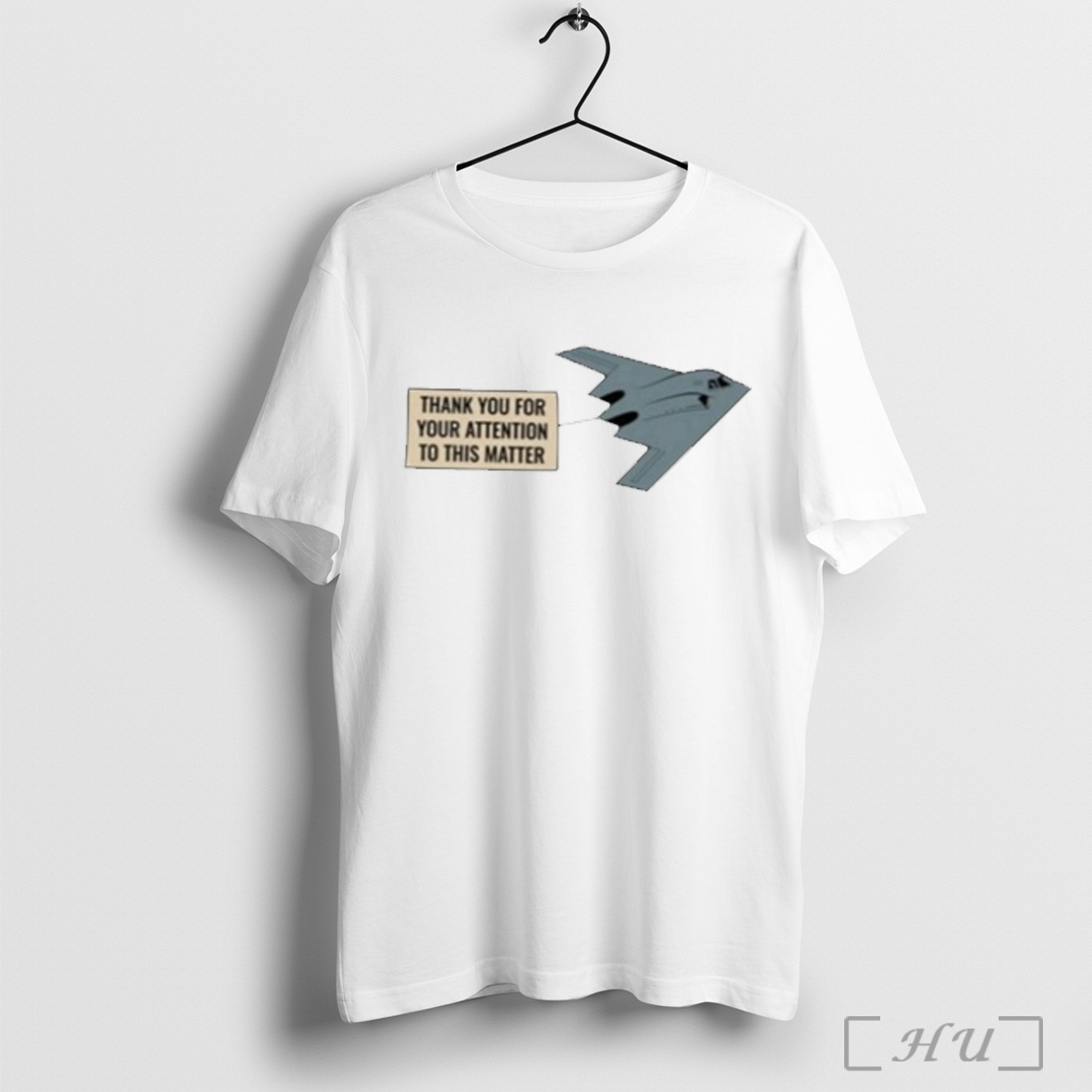Officials Thank You For Your Attention To This Matter Northrop B 2 Spirit T Shirt Sweatshirt
