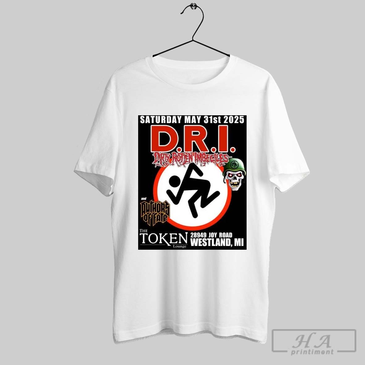 Premium Saturday May 31st 2025 D R I The Token Lounge Sat May 31 2025 Detroit Westland T Shirt