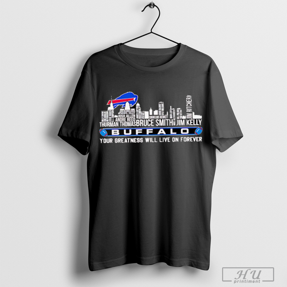 Skyline Name Buffalo Your Greatness Will Live On Forever T Shirt Sweatshirt