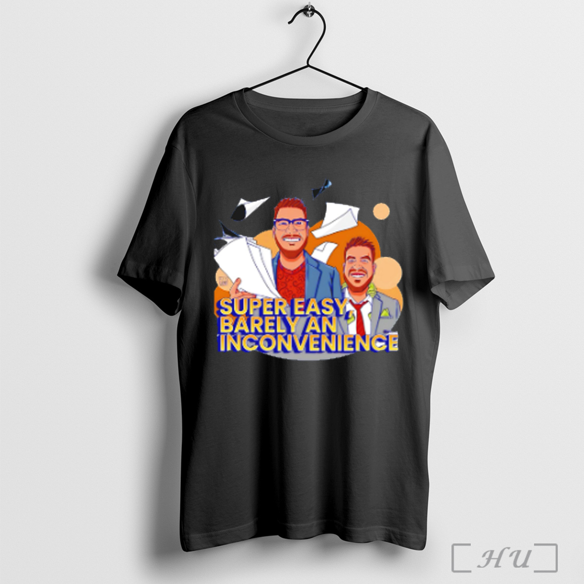 Super Easy Barely An Inconvenience T Shirt Sweatshirt