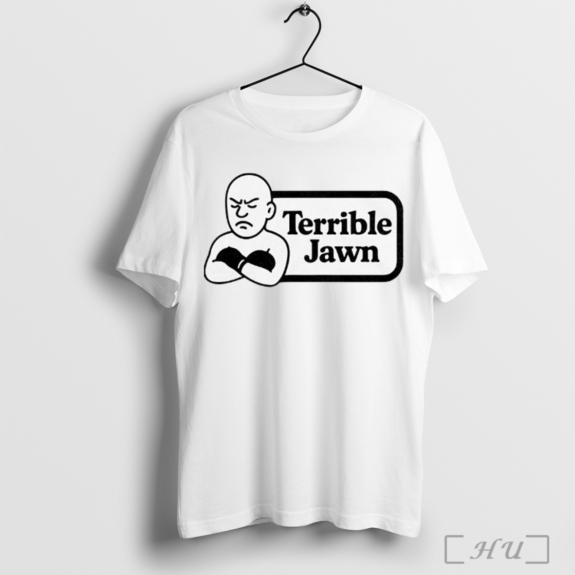 Terrible Jawn T Shirt Sweatshirt