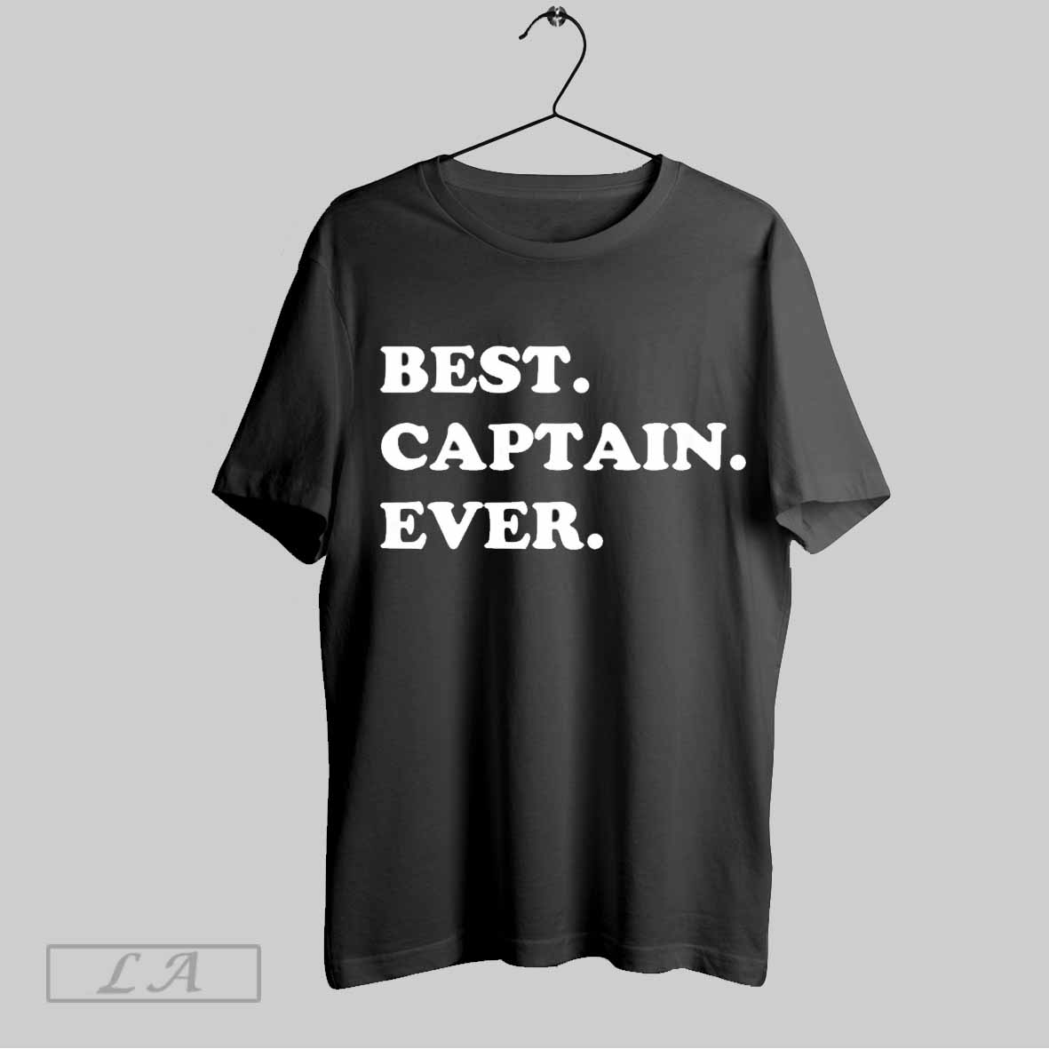 Top Best Captain Ever T Shirt Sweatshirt Hoodie Shirt