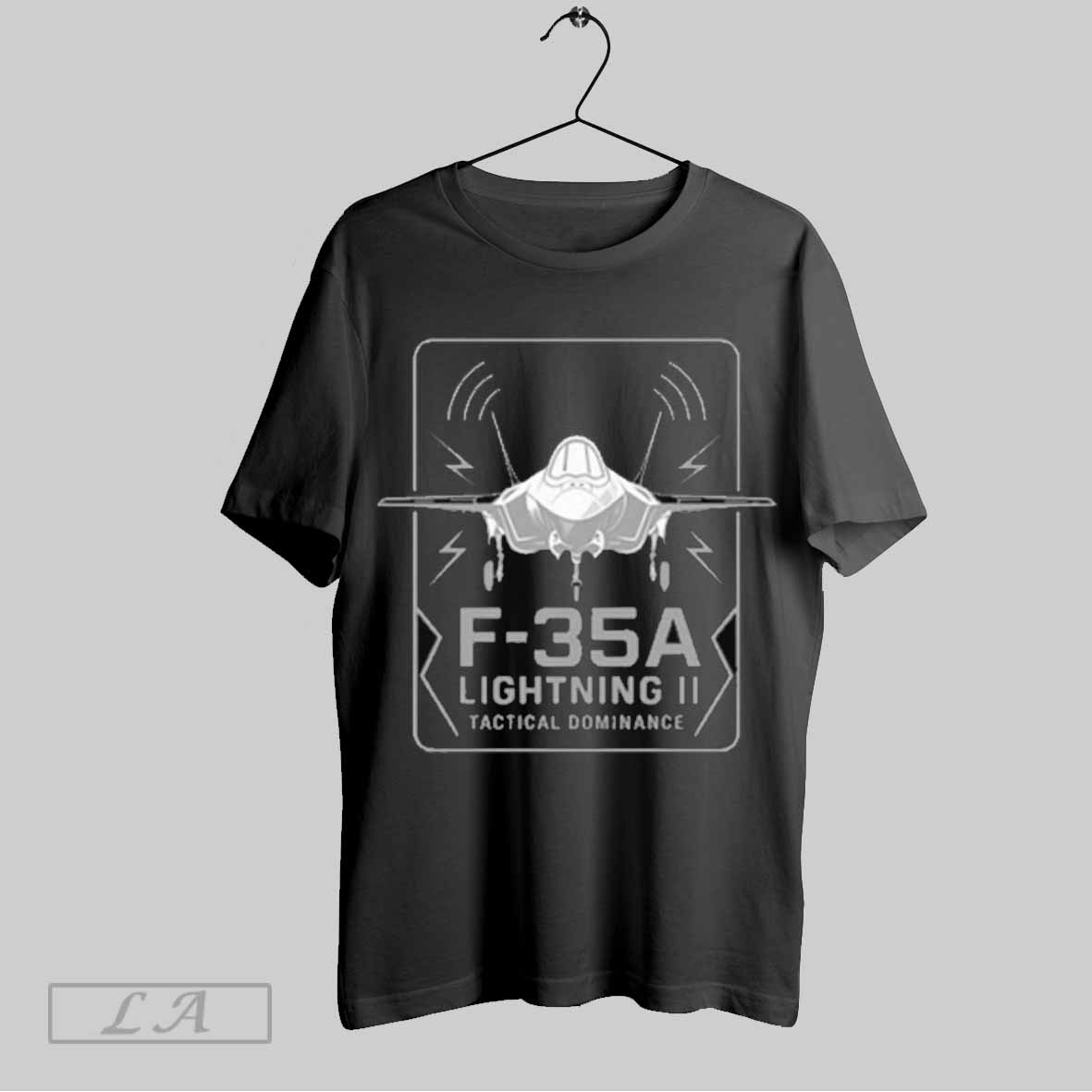 Top F 35a Lightning Ii Tactical Dominance Shirt Sweatshirt Hoodie Shirt