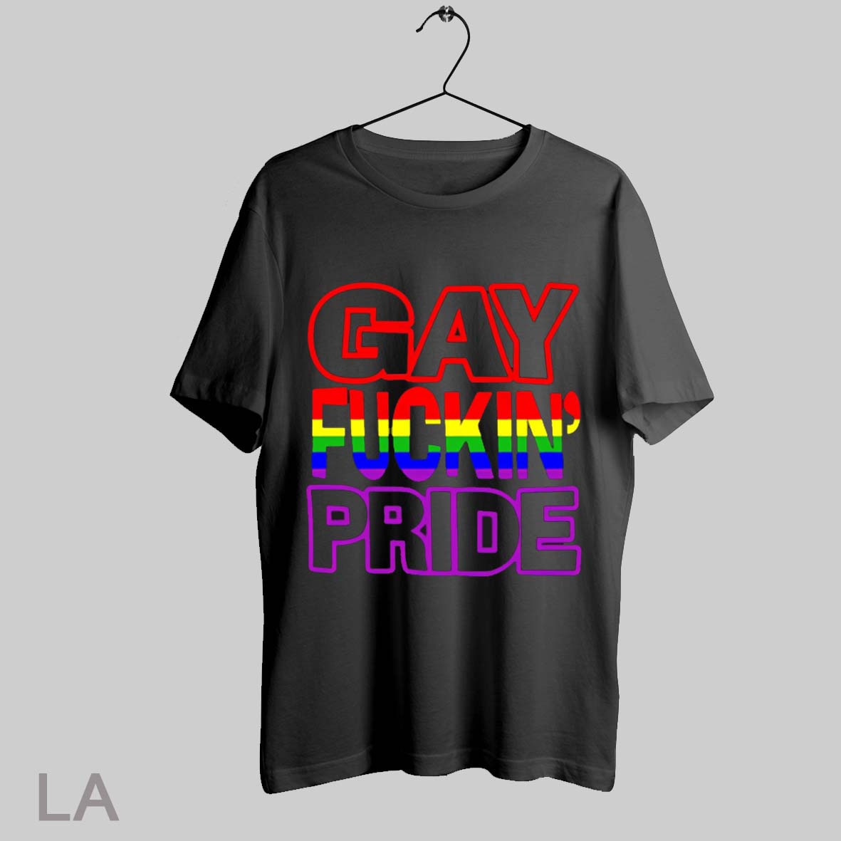 Top Gay Fuckin Pride T Shirt Sweatshirt Hoodie Shirt