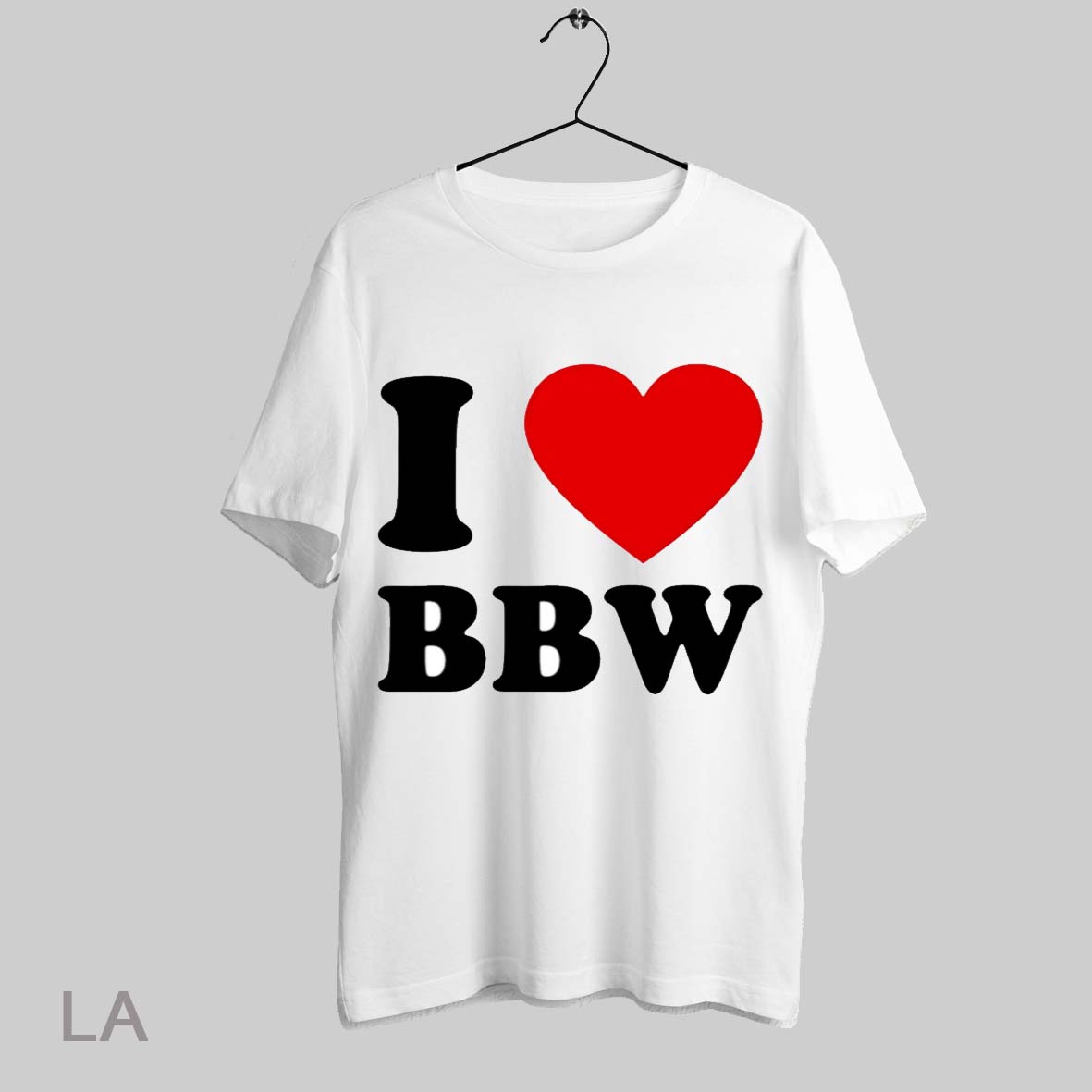 Top I Love Bbw T Shirt Sweatshirt Hoodie Shirt