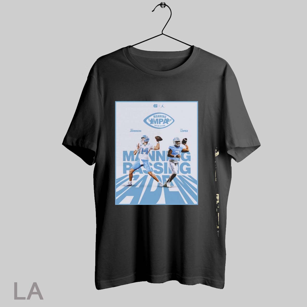 Top North Carolina Tar Heels Max Johnson Vs Gio Lopez Manning Mpa Passing Academy Poster T Shirt Sweatshirt Hoodie Shirt