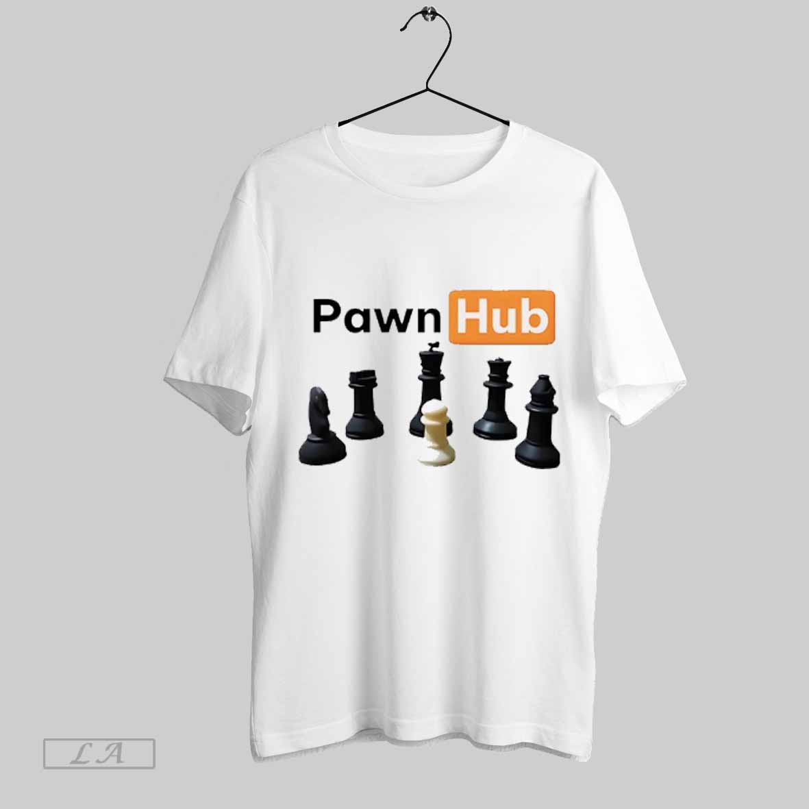 Top Pawnhub Chess Shirt Sweatshirt Hoodie Shirt
