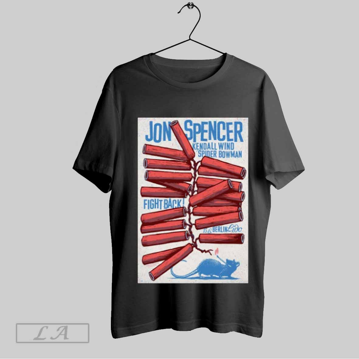 Top Poster Jon Spencer Kendall Wind Spider Bowman June 15 2025 Lido Berlin Fight Back T Shirt Sweatshirt Hoodie Shirt