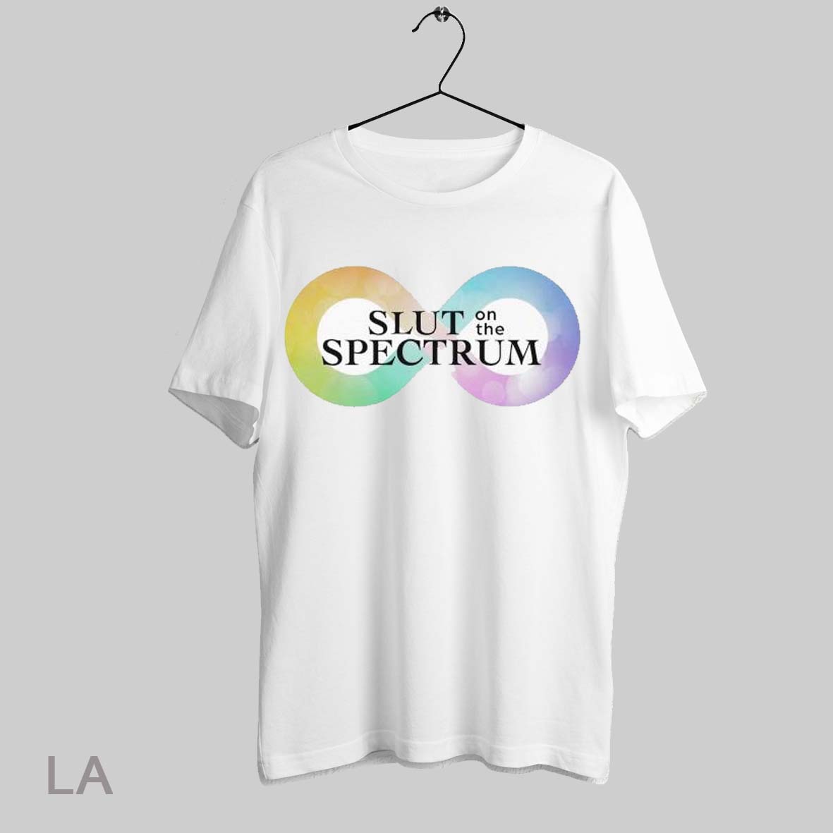 Top Slut On The Spectrum T Shirt Sweatshirt Hoodie Shirt