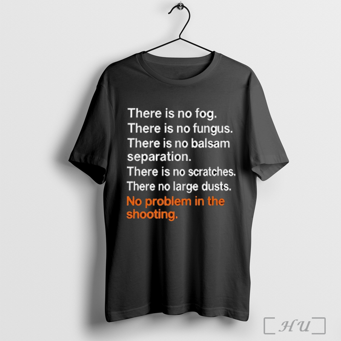 Trending There Is No Fog There Is No Fungus There Is No Balsam Separation T Shirt Sweatshirt