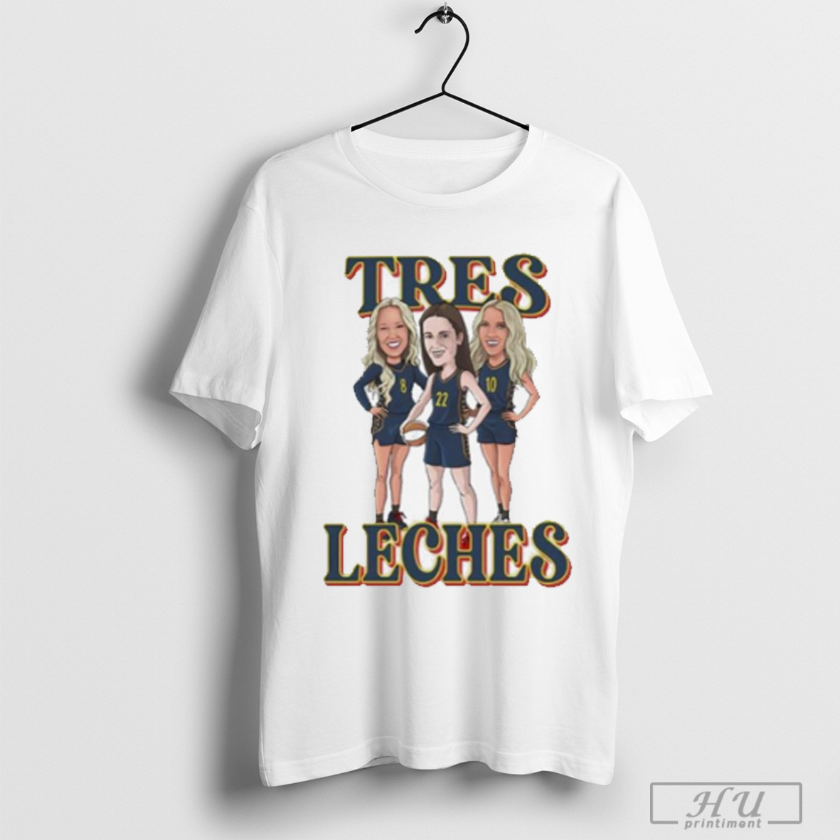 Tres Leches 2025 T Shirt Sweatshirt