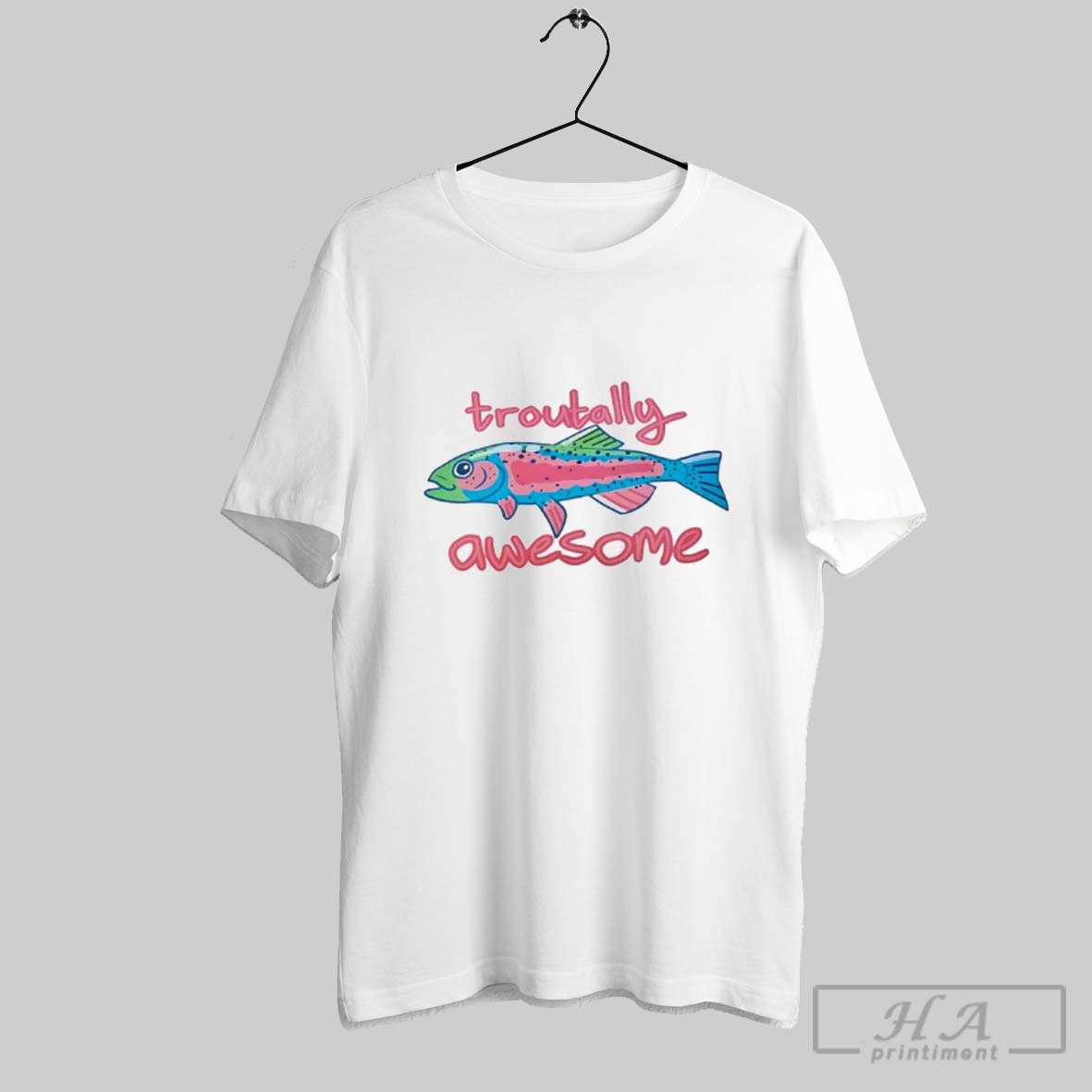 Troutally Awesome Shirt