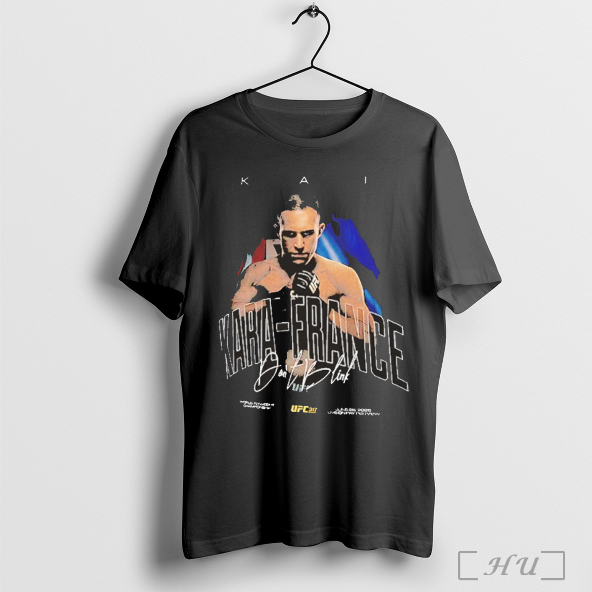 Ufc 317 Fighter Kai Kara France T Shirt Sweatshirt