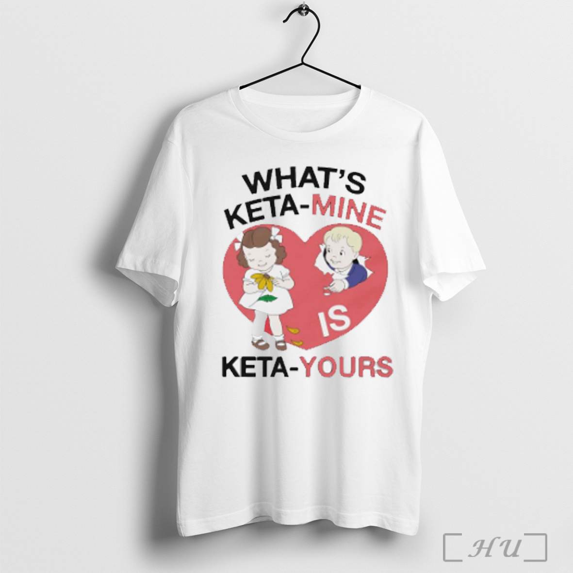 Whats Keta Mine Is Keta Yours T Shirt Sweatshirt