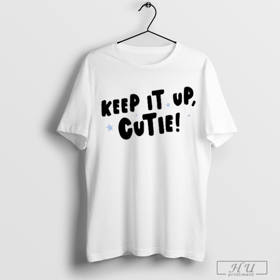 Anna Przy Keep It Up Cutie T Shirt Sweatshirt